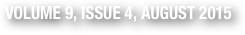 VOLUME 9, ISSUE 4, AUGUST 2015